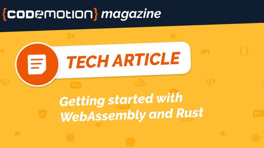 Getting started with WebAssembly and Rust