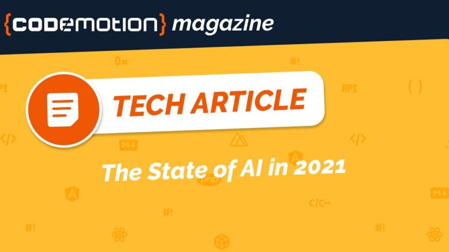 The State of AI in 2021