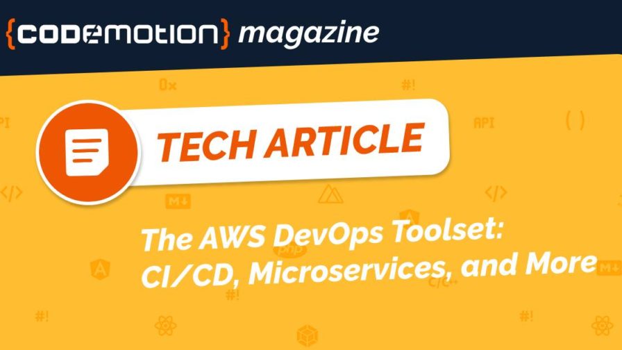 AWS DevOps Toolset CI-CD, Microservices, and More