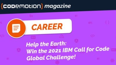 Help the Earth win the 2021 IBM Call for Code Global Challenge!