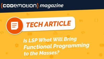 Is LSP What Will Bring Functional Programming to the Masses