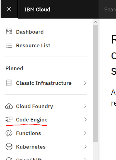 User interface of IBM Cloud CodeEngine: Opening the Code Engine console.