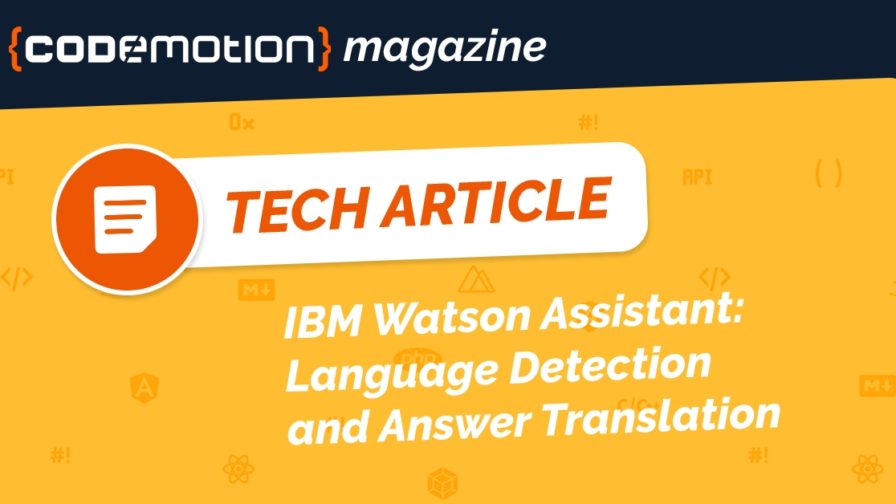 IBM Watson Assistant Language Detection and Answer Translation