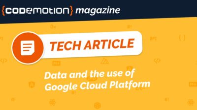 Data and the use of GCP, Google Cloud Platform