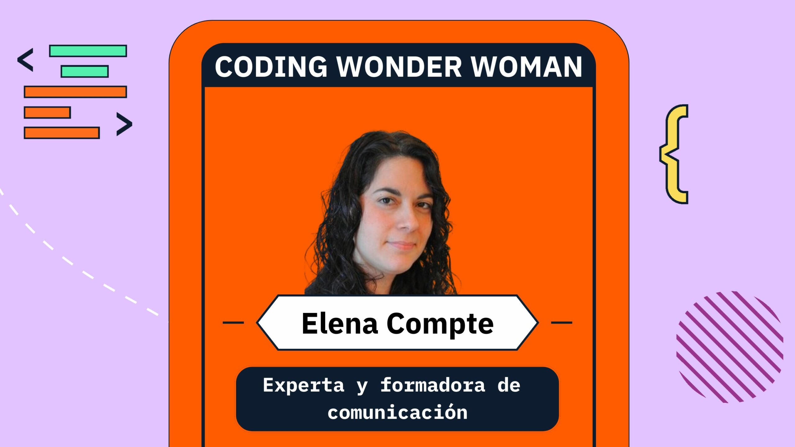 Entrevista con Elena Compte: Soft skills y networking, el arma secreta del tech