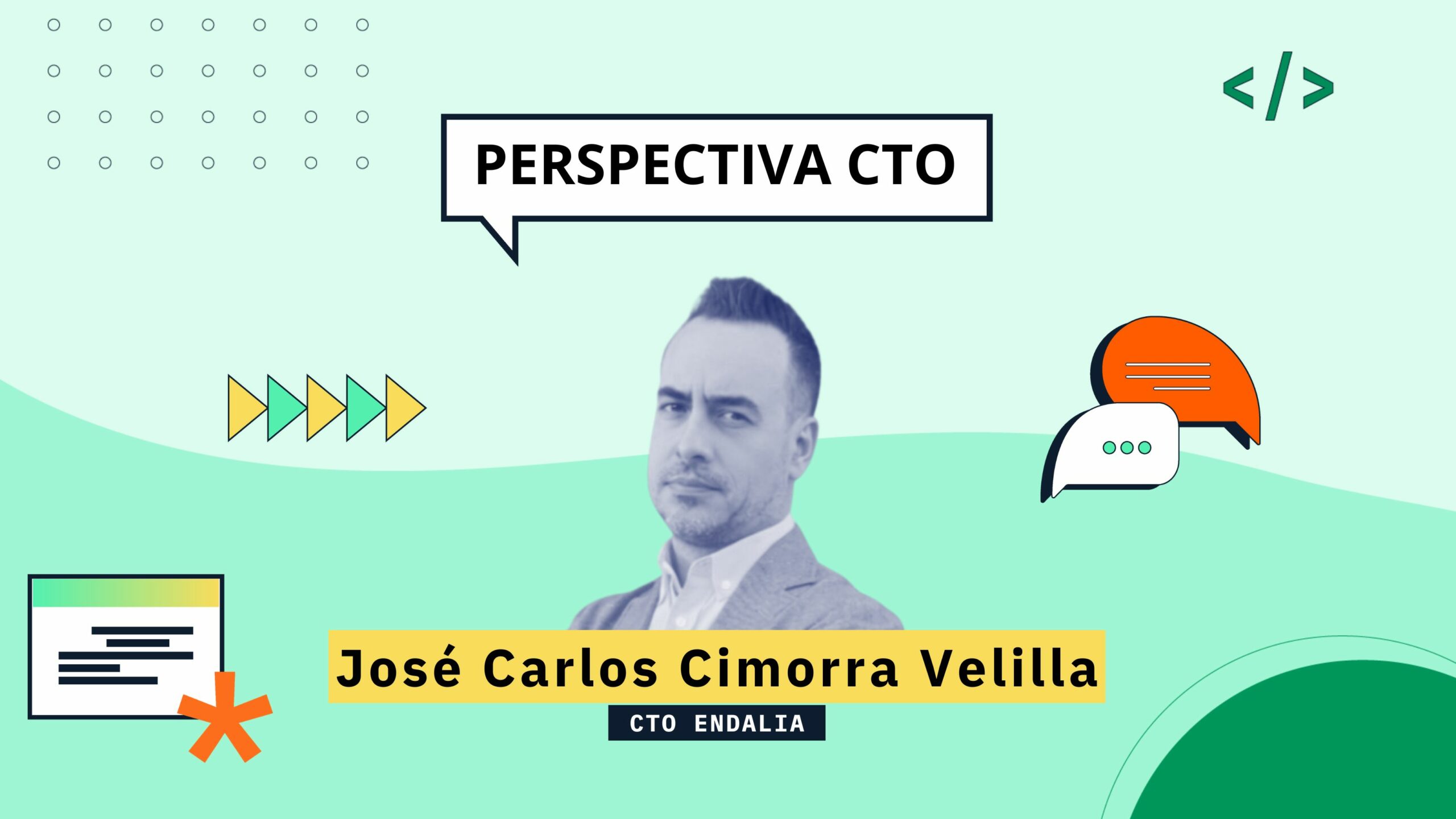 José Carlos Cimorra: «El CTO del futuro será una figura de frontera entre lo humano y lo automatizado»